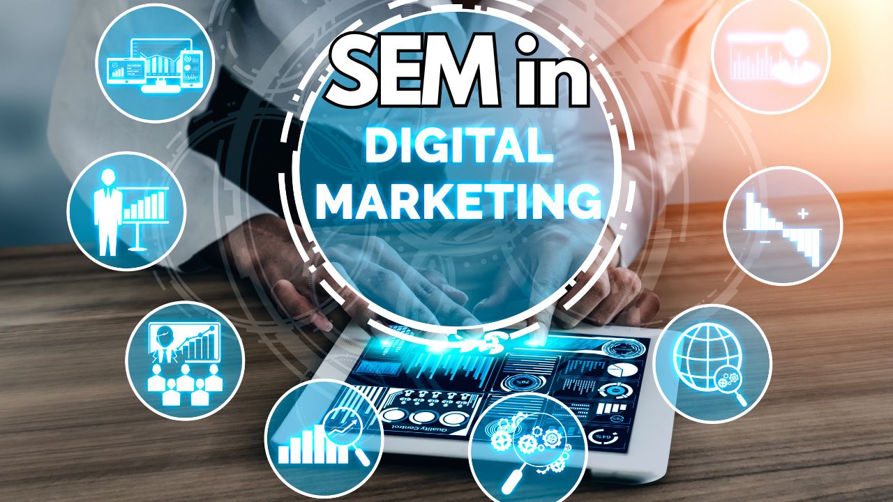 How to do SEM In Digital Marketing