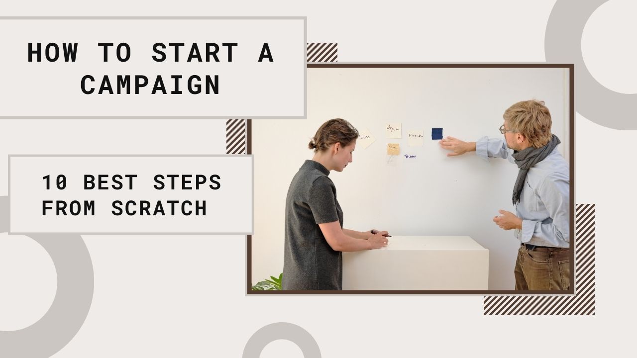 How to start a campaign